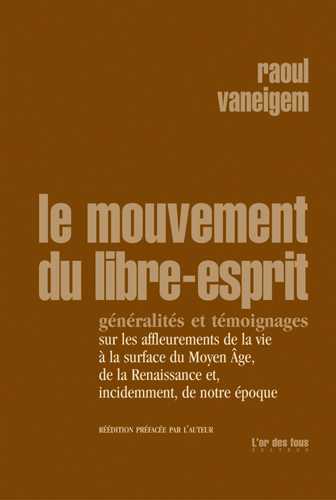 Le mouvement du libre esprit