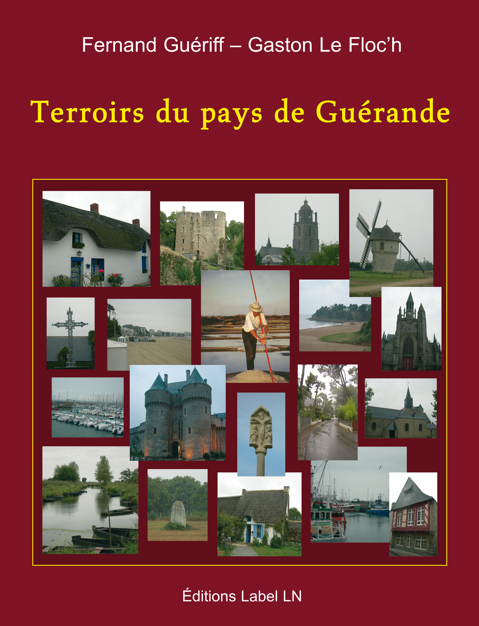 terroirs du pays de guérande - histoire et patrimoine