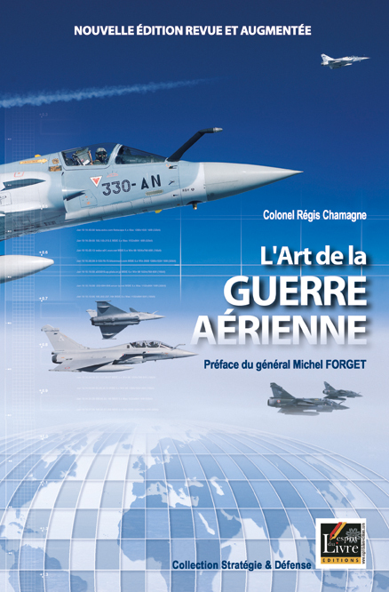 L'ART DE LA GUERRE AERIENNE