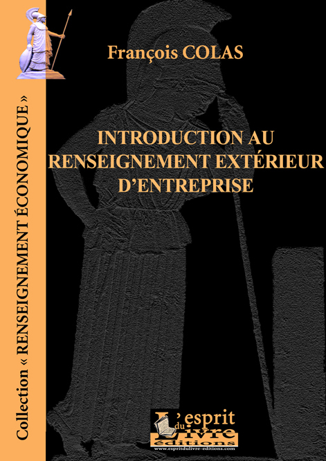 INTRODUCTION AU RENSEIGNEMENT EXTERIEUR D'ENTREPRISE