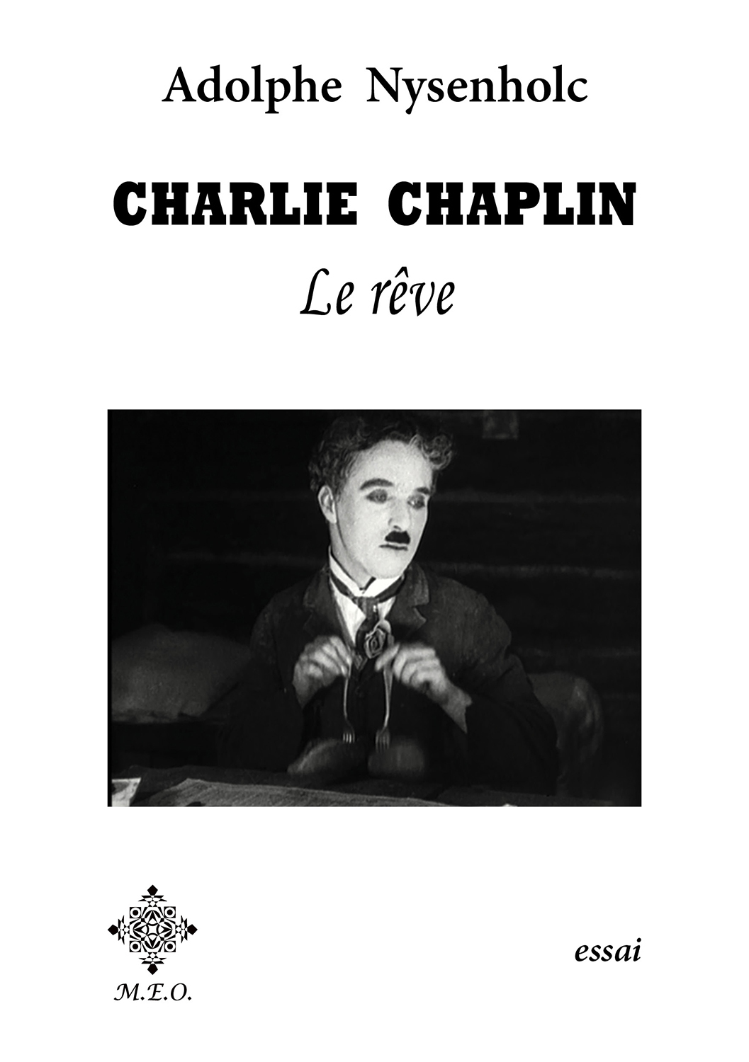 Charlie Chaplin - Le rêve