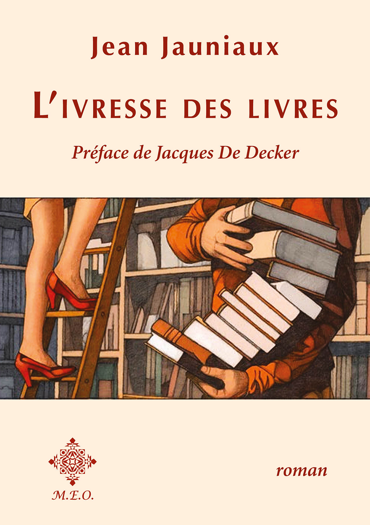 L'ivresse des livres