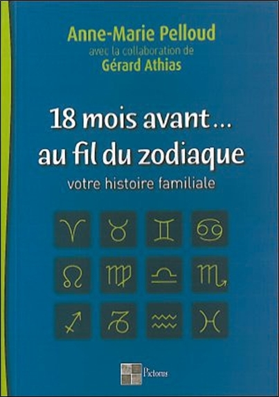 18 mois avant... au fil du zodiaque