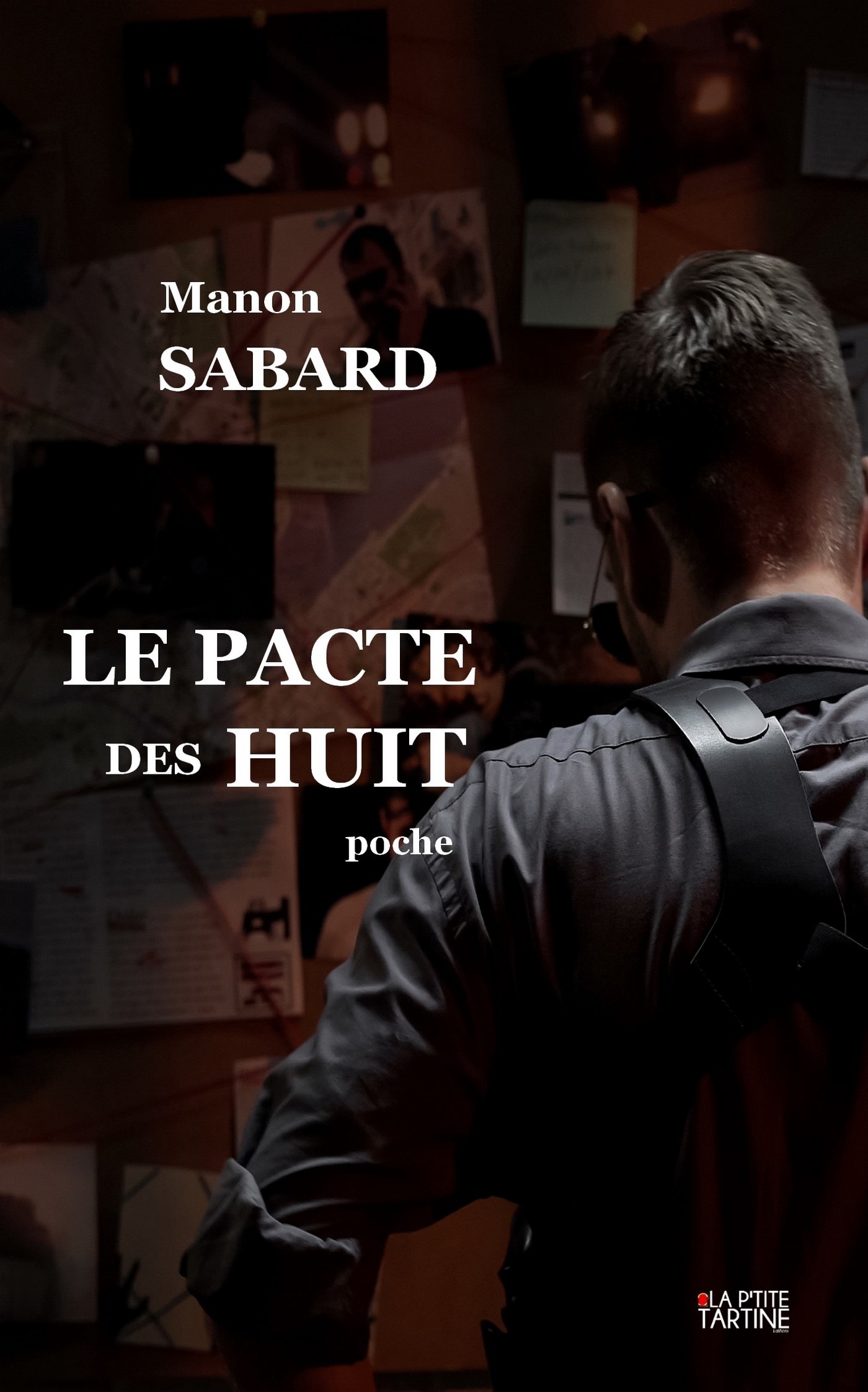 Le pacte des huit