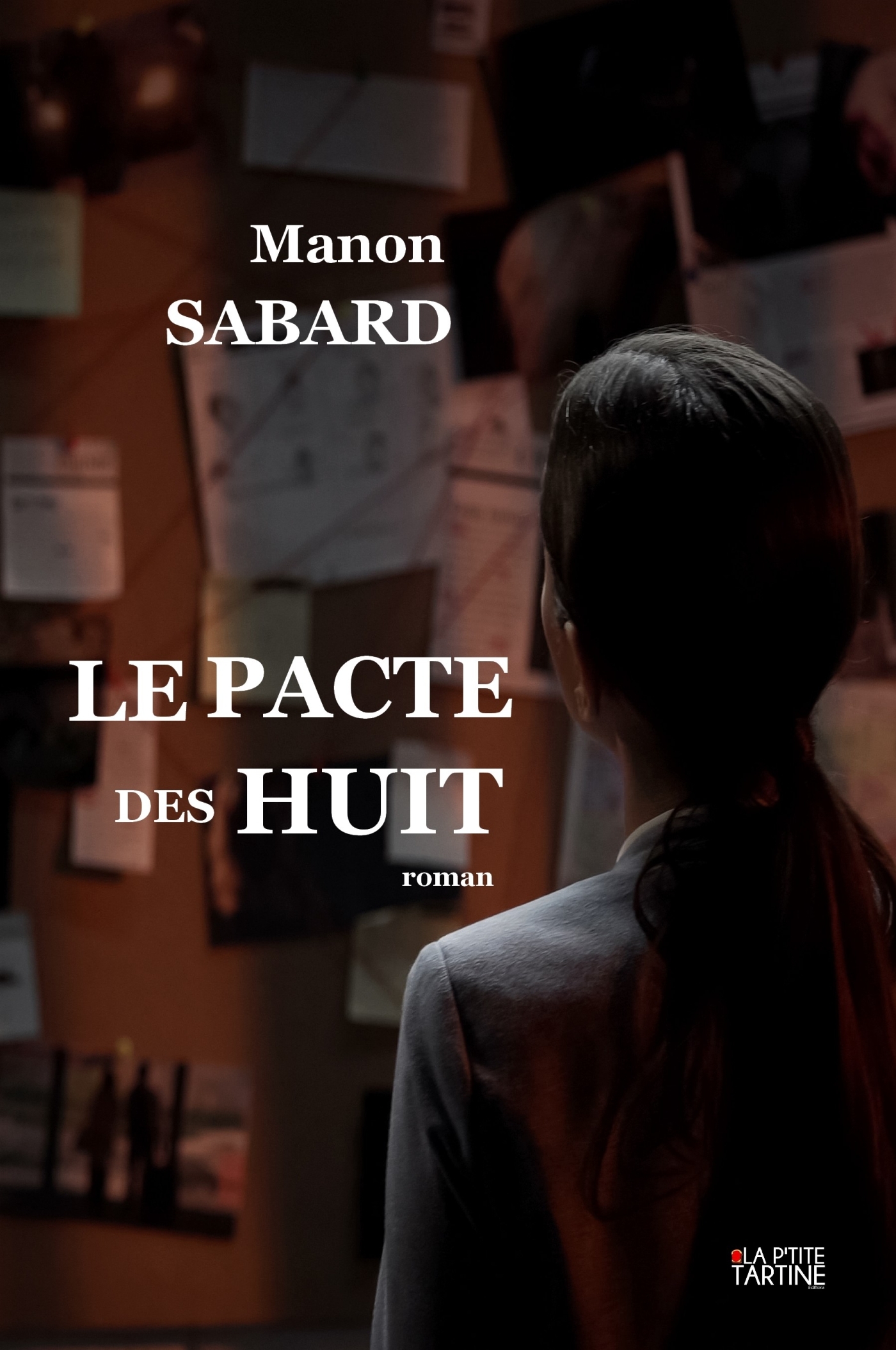 Le pacte des huit