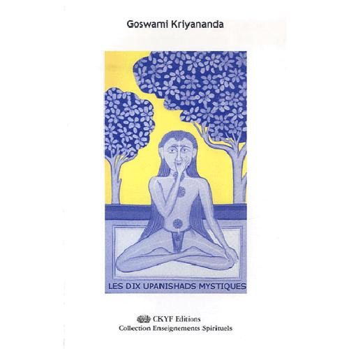 Les dix Upanishads mystiques