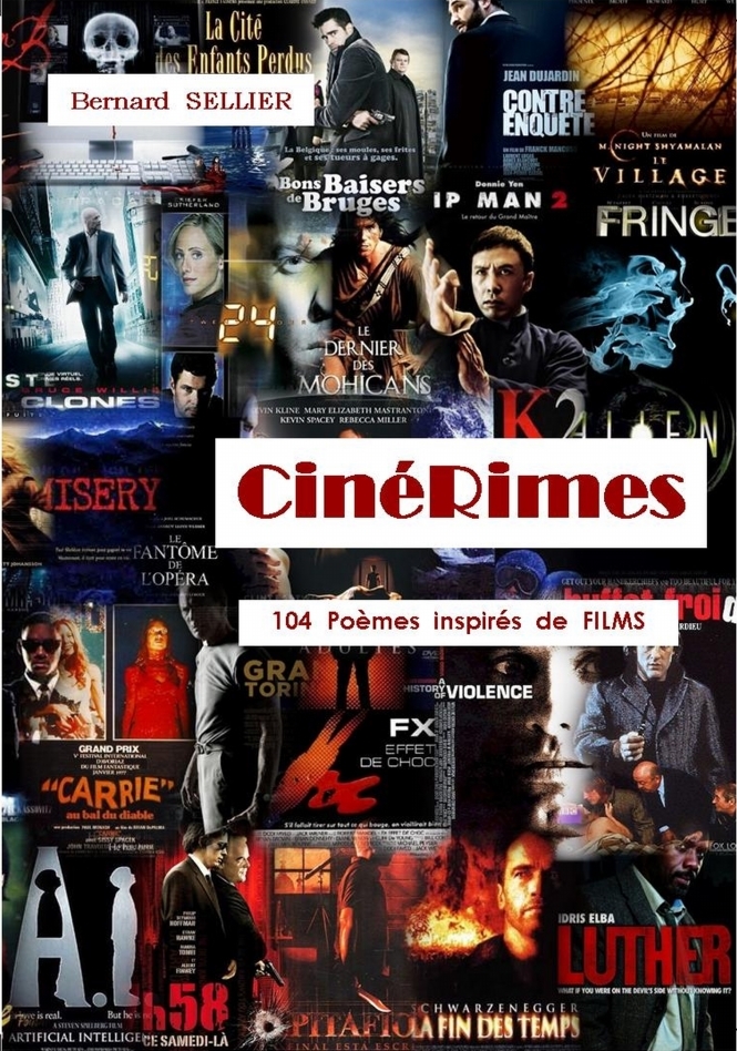 CINÉRIMES intégrale 102 Poèmes inspirés de Films