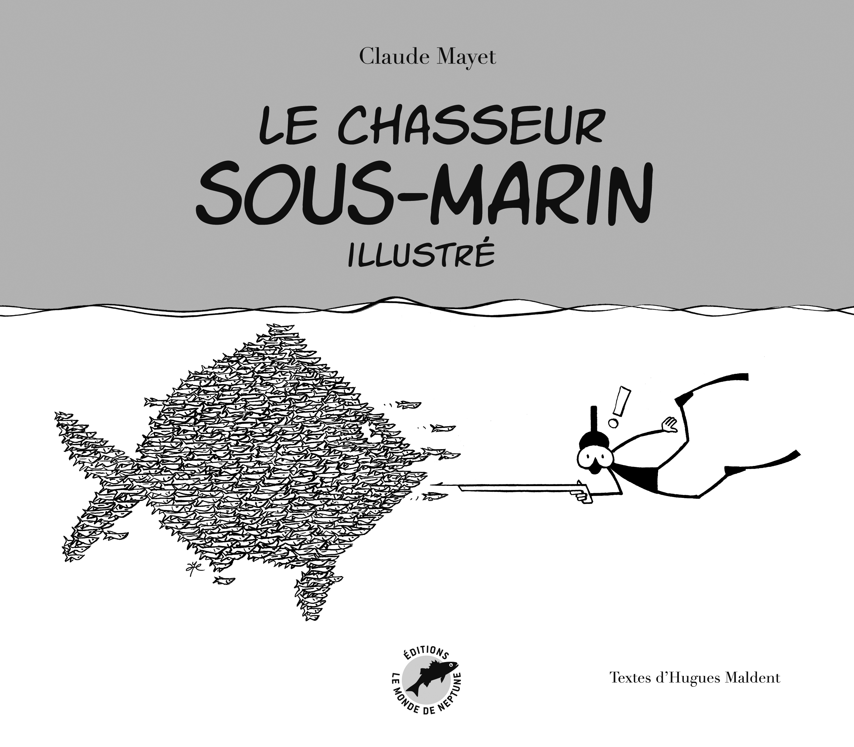 LE CHASSEUR SOUS-MARIN ILLUSTRE