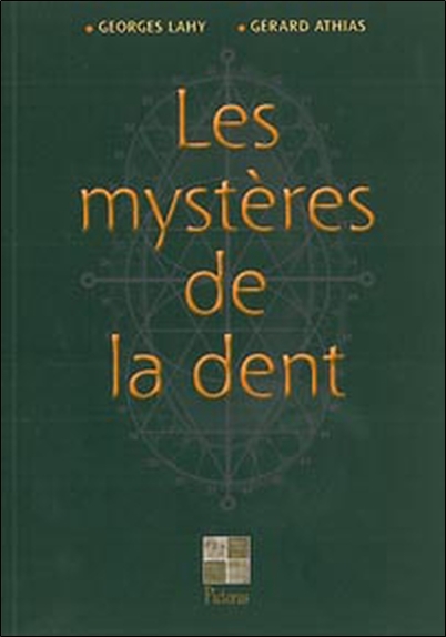 Mystères de la dent