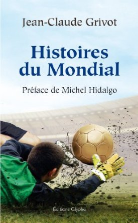 Histoires du Mondial