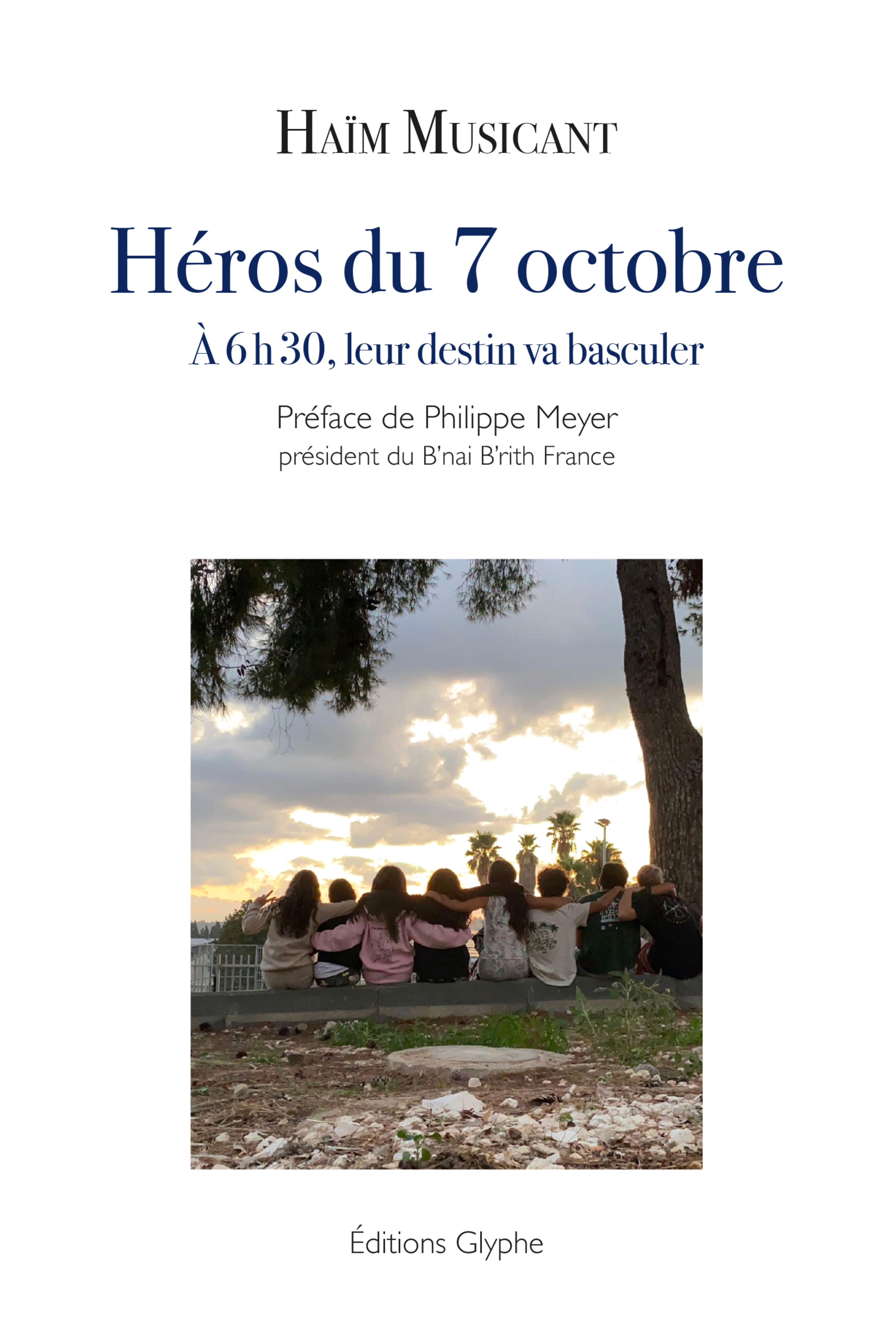 HEROS DU 7 OCTOBRE : A 6 H 30, LEUR DESTIN VA BASCULER.