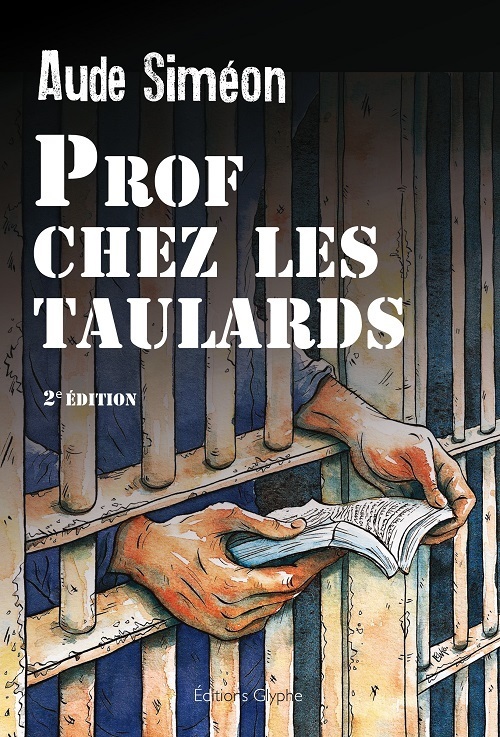 Prof chez les taulards