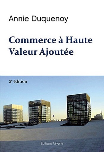 Commerce à haute valeur ajoutée