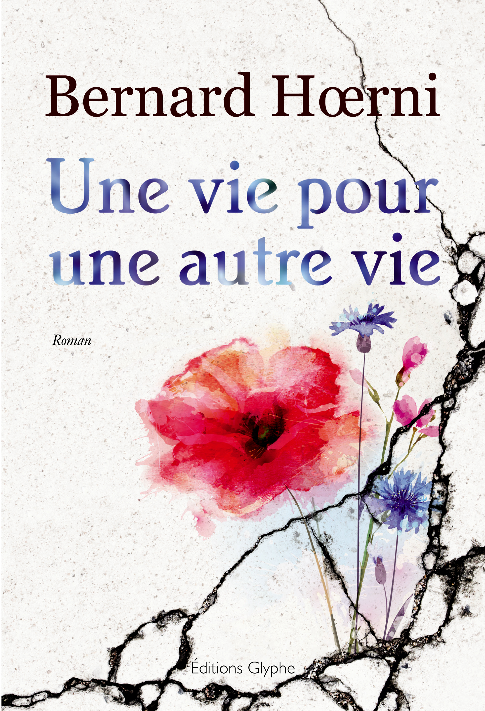 Une vie pour une autre vie - roman