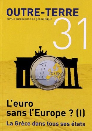OUTRE TERRE 31 L'EURO SANS L'EUROPE