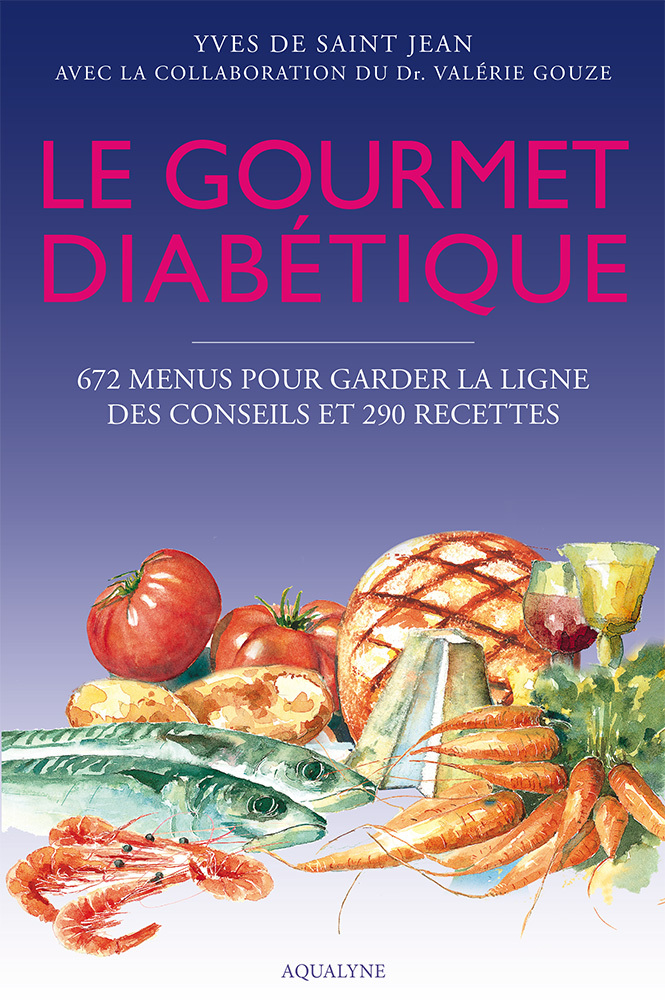 LE GOURMET DIABETIQUE