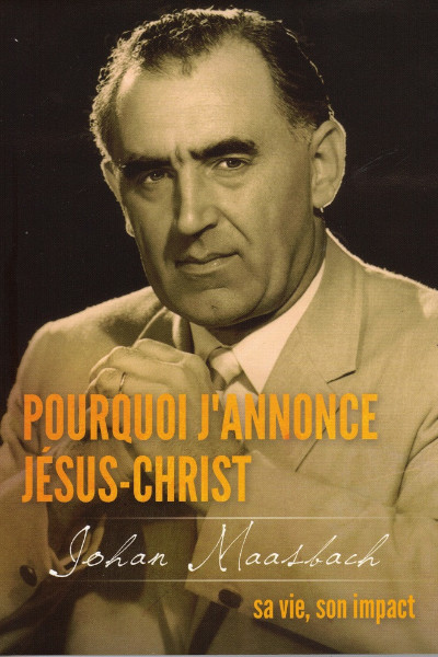 Pourquoi j'annonce Jésus-Christ ?