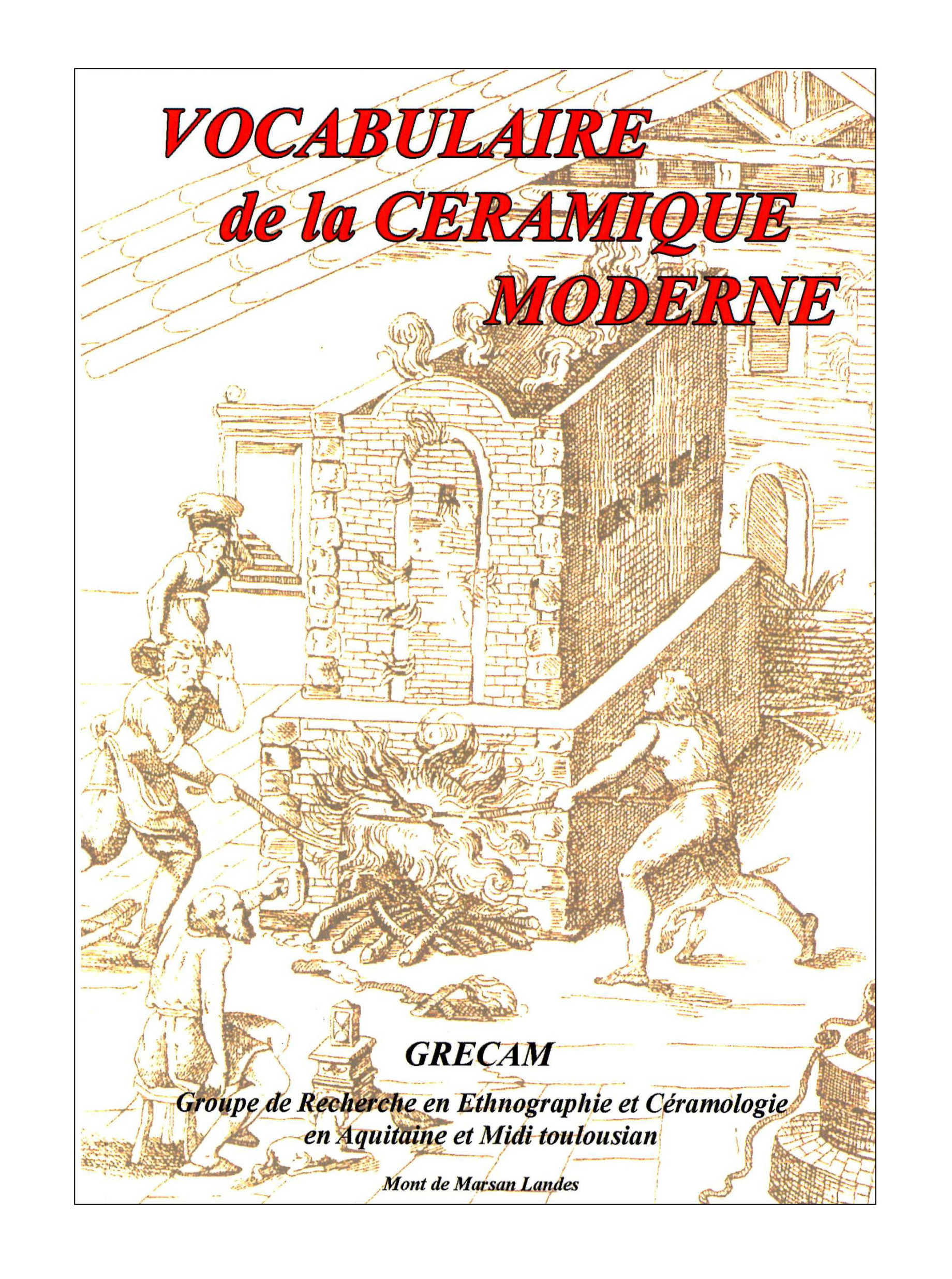 VOCABULAIRE DE LA CERAMIQUE