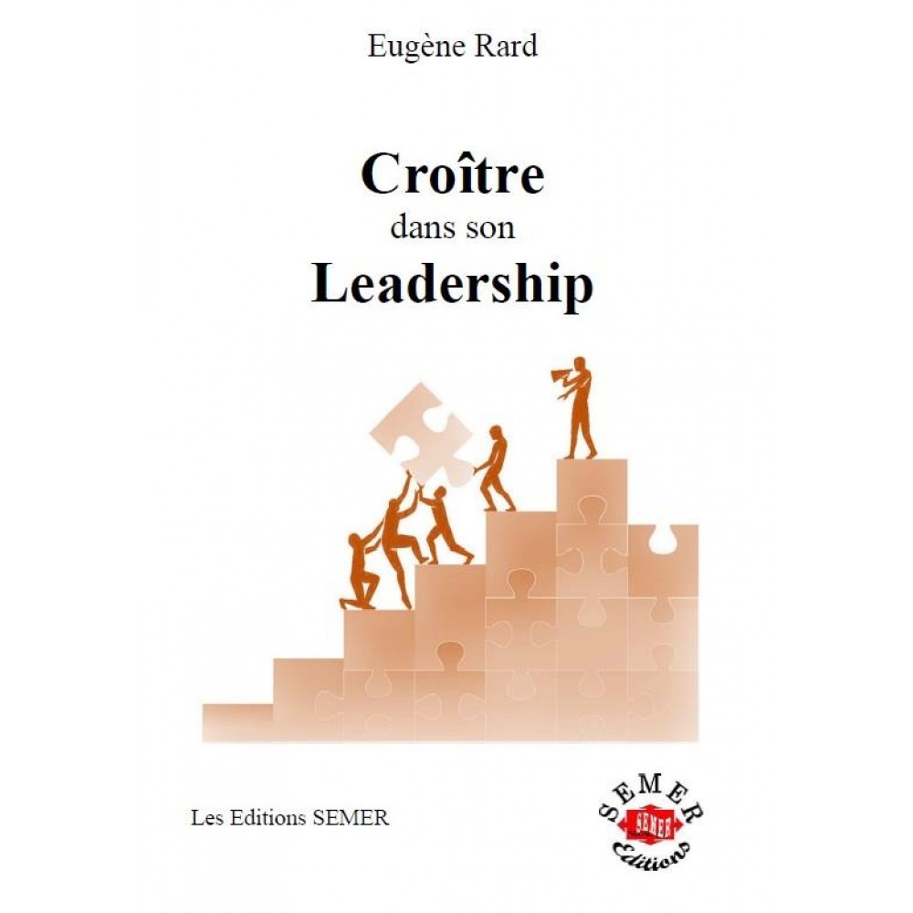 Croître dans son leadership