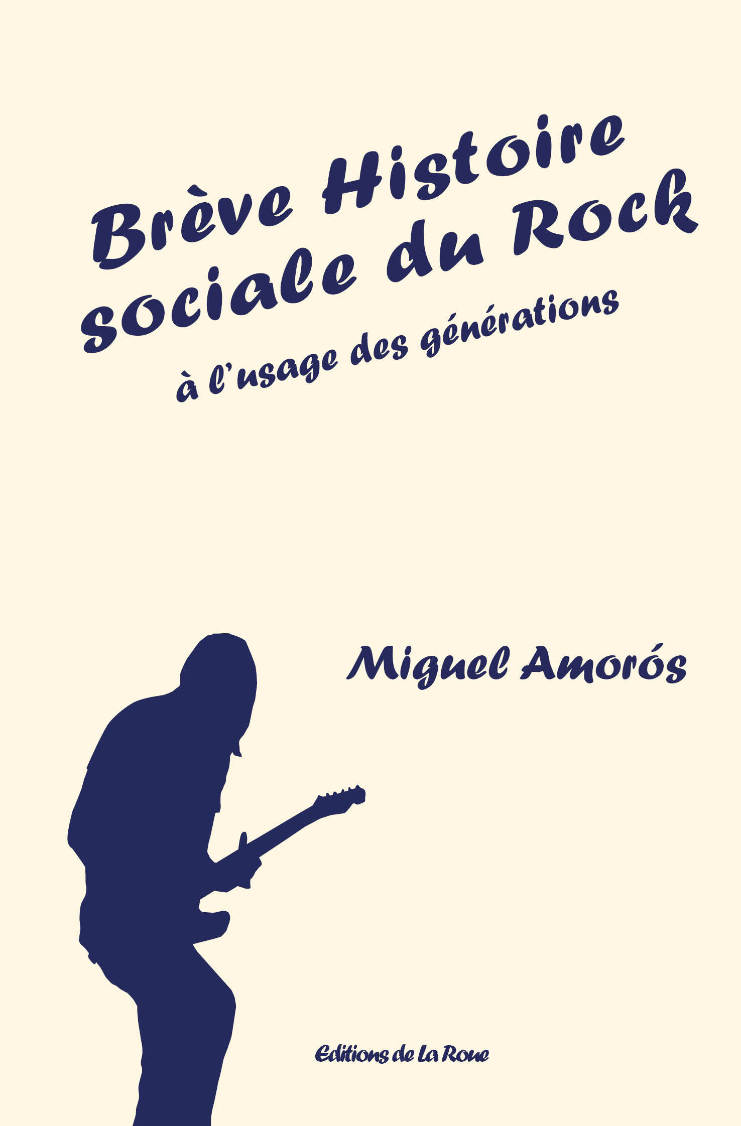 Brève histoire sociale du Rock