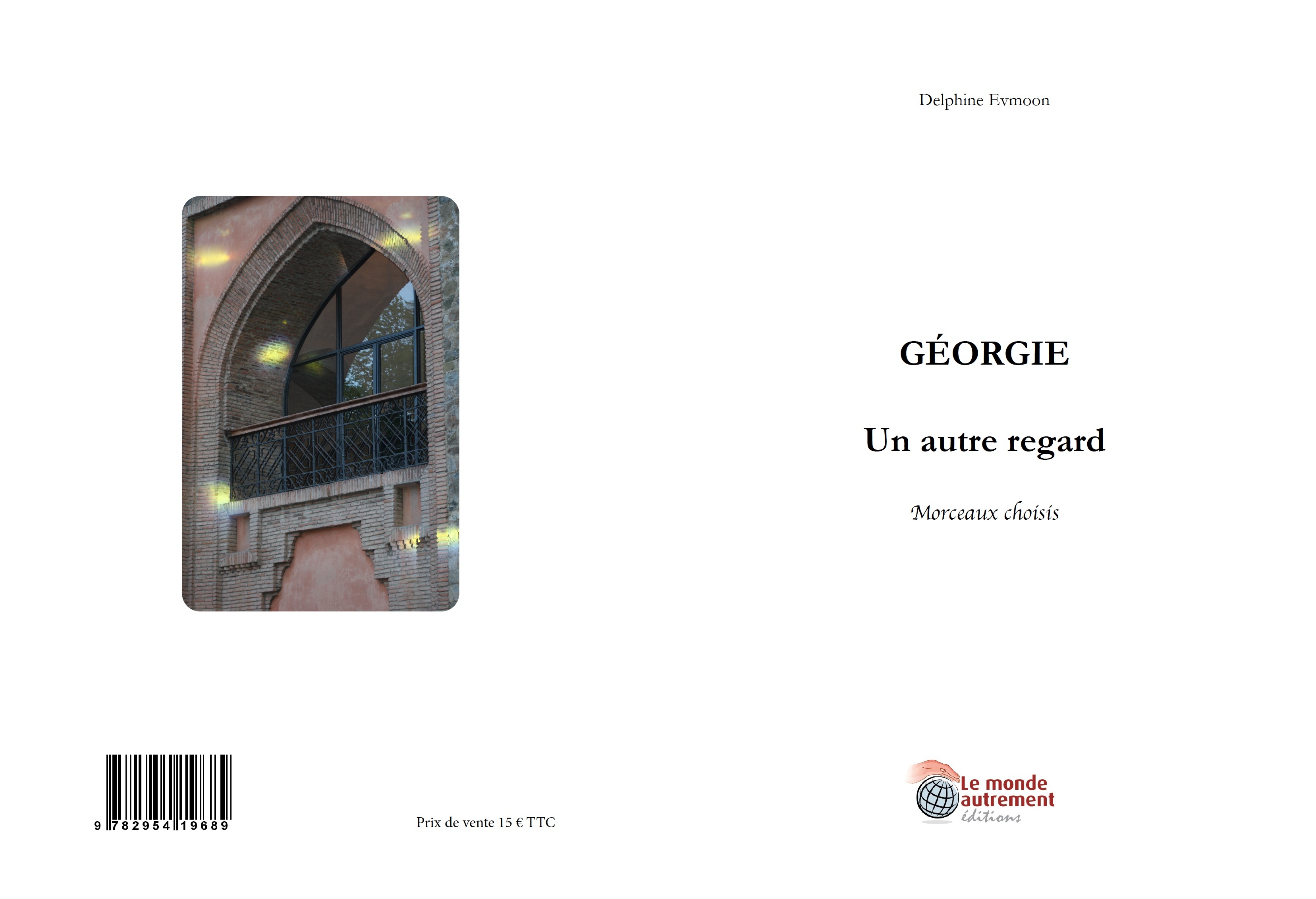 Géorgie, un autre regard, morceaux choisis