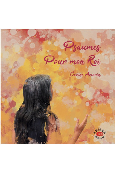 Psaumes pour mon Roi