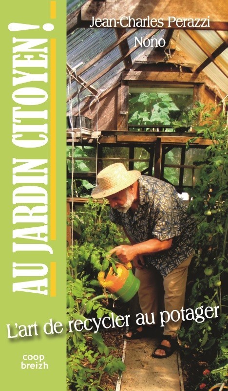 Au jardin citoyen bien cultiver son potager