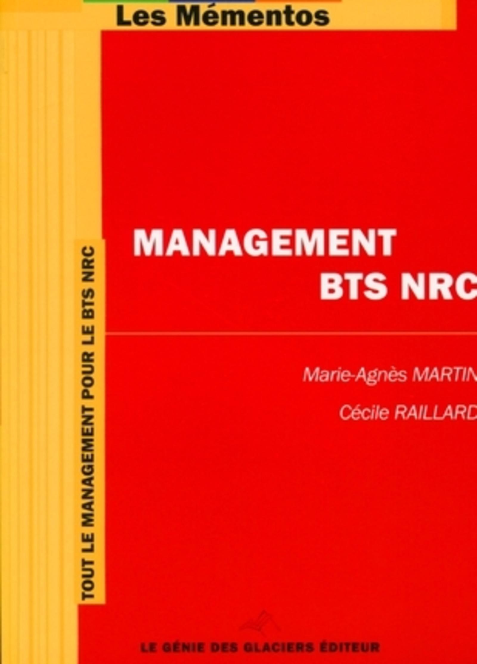 MANAGEMENT BTS NRC. TOUT LE MANAGEMENT POUR LE BTS NRC