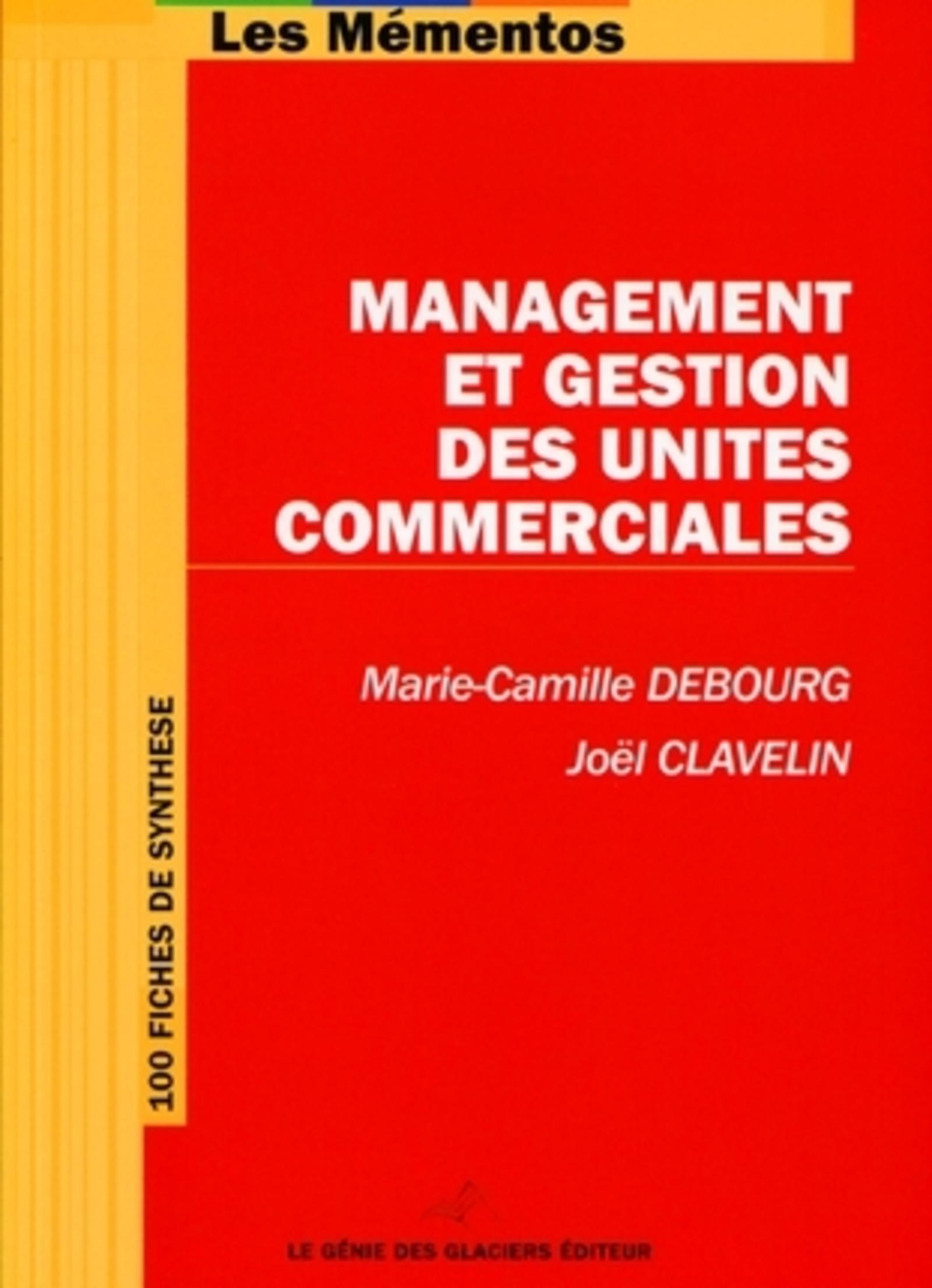 Management et gestion des unités commerciales