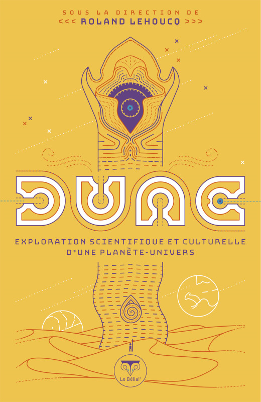 Dune, exploration scientifique et culturelle d'une planète-univers