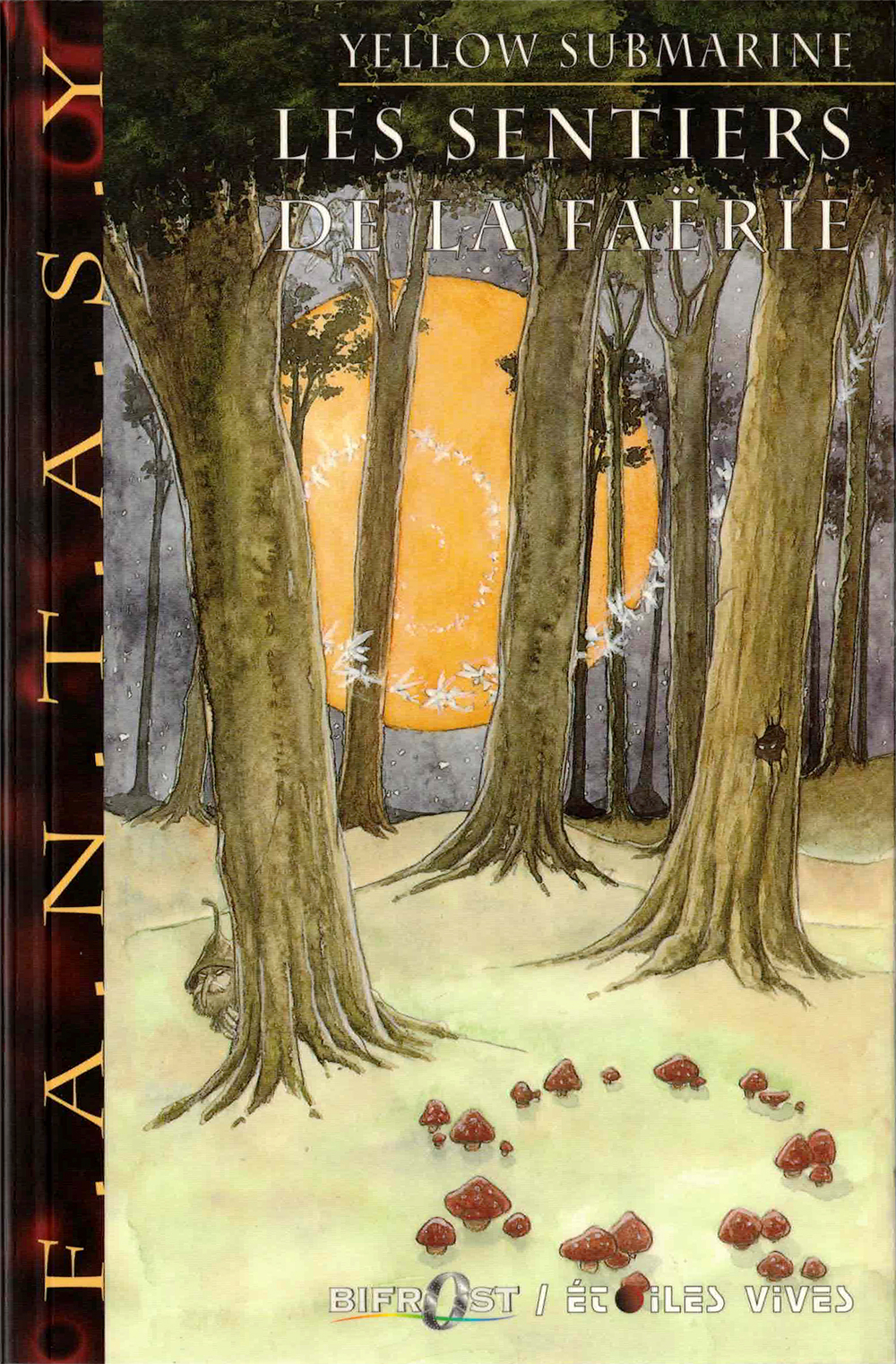 Revue Yellow submarine N°129 Les sentiers de la Faërie