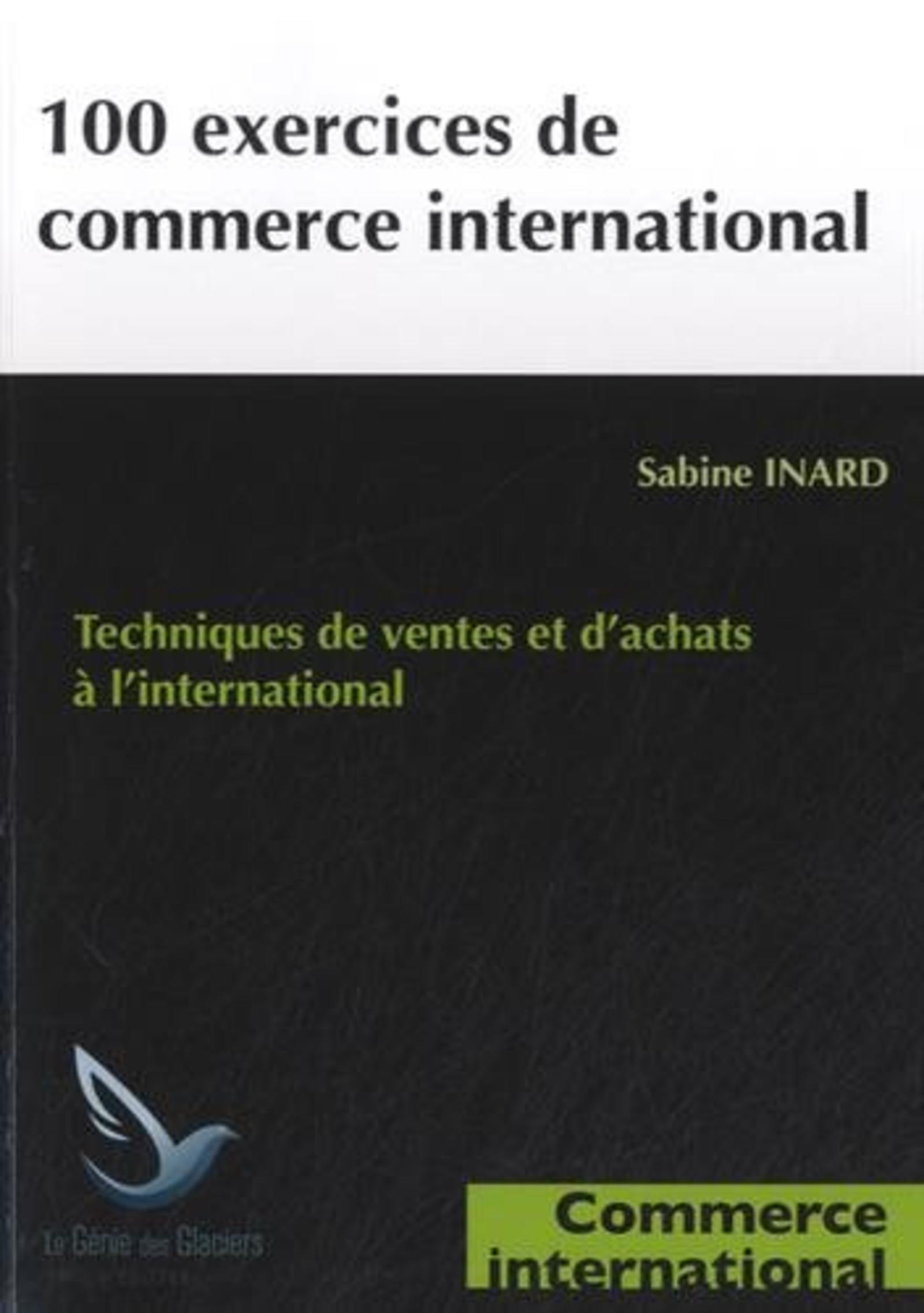 100 EXERCICES DE COMMERCE INTERNATIONAL