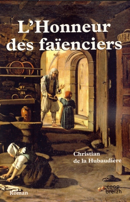 L'honneur des faïenciers - roman
