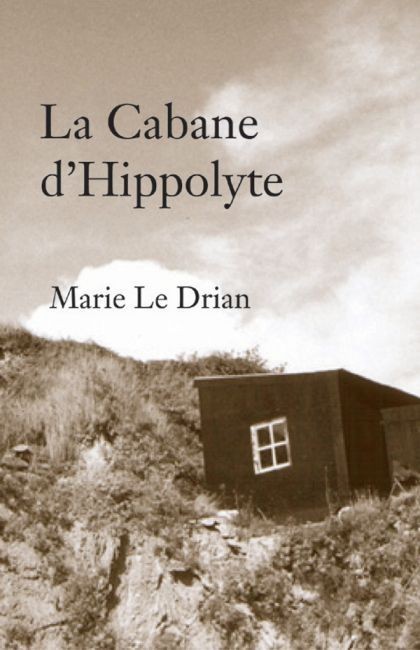 La cabane d'Hippolyte - roman