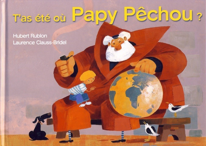 T'as été où Papy Pêchou ?
