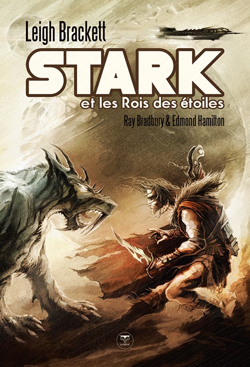 Stark et les rois des étoiles