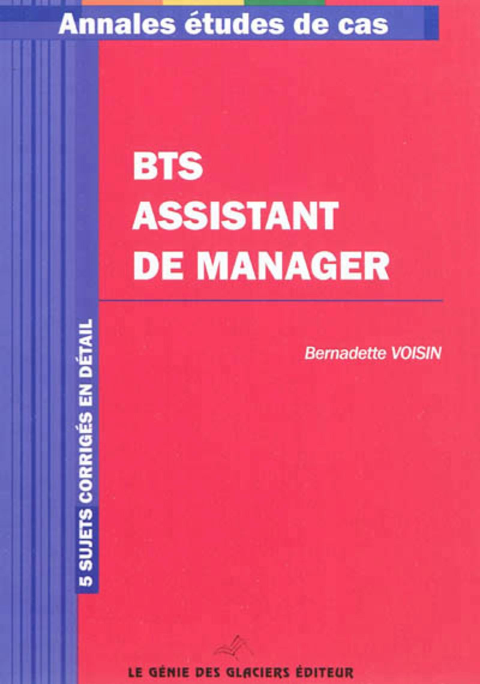 BTS ASSISTANT MANAGER. 5 SUJETS CORRIGES EN DETAIL