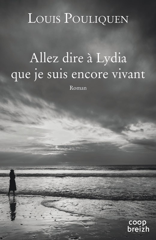 Allez dire à Lydia que je suis encore vivante