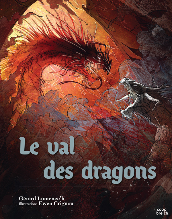 Le Val des dragons - Légendaire des dragons celtiques