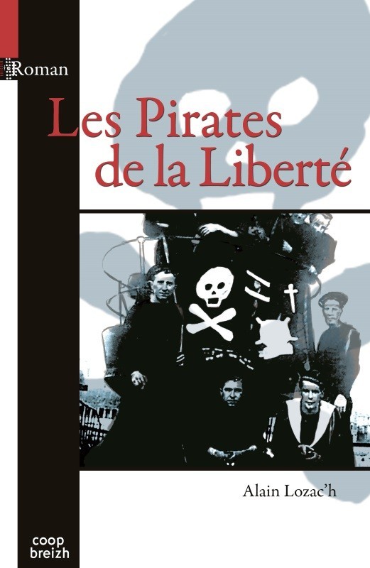 Les pirates de la liberté