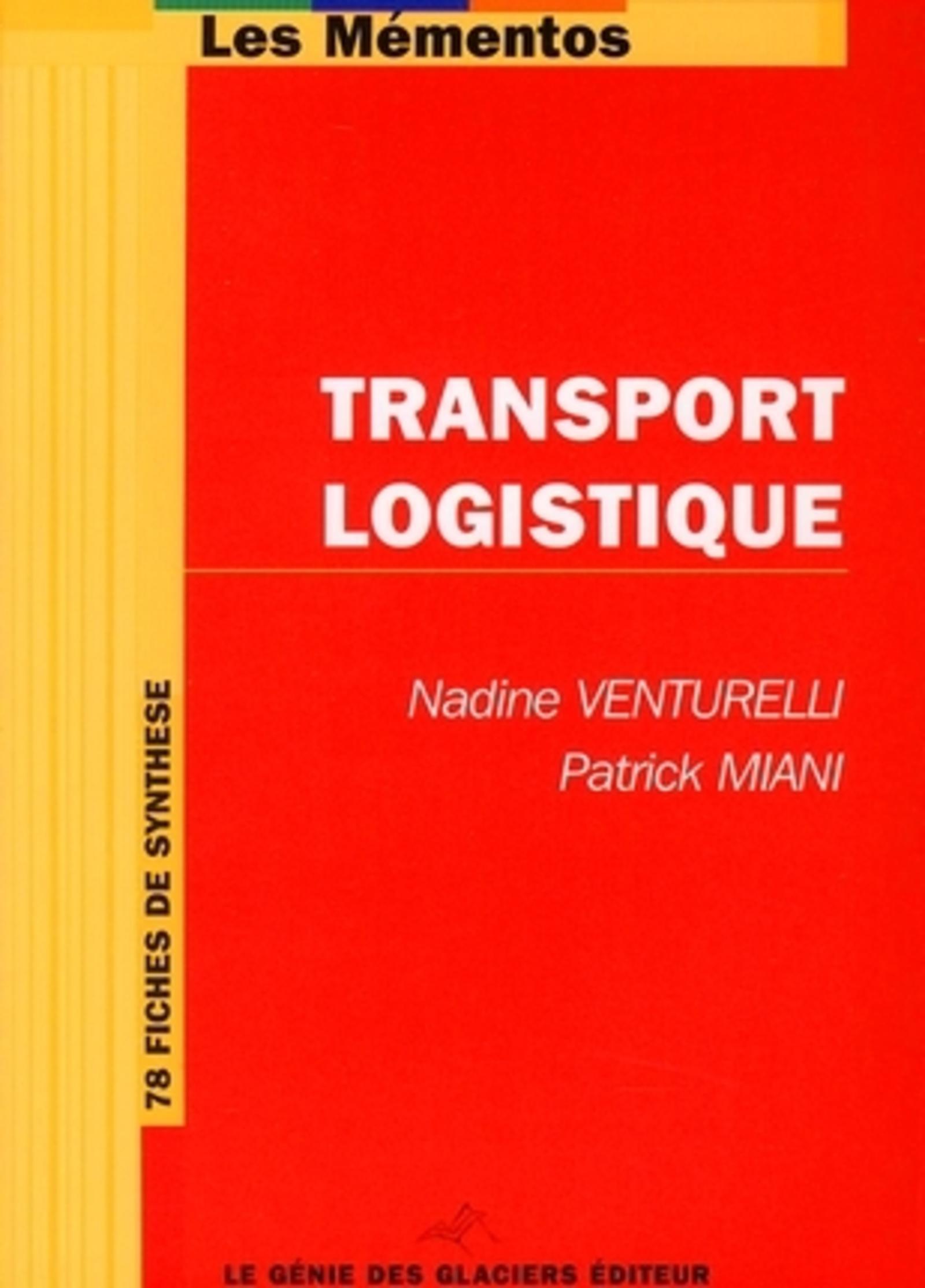TRANSPORT LOGISTIQUE.78 FICHES DE SYNTHESES
