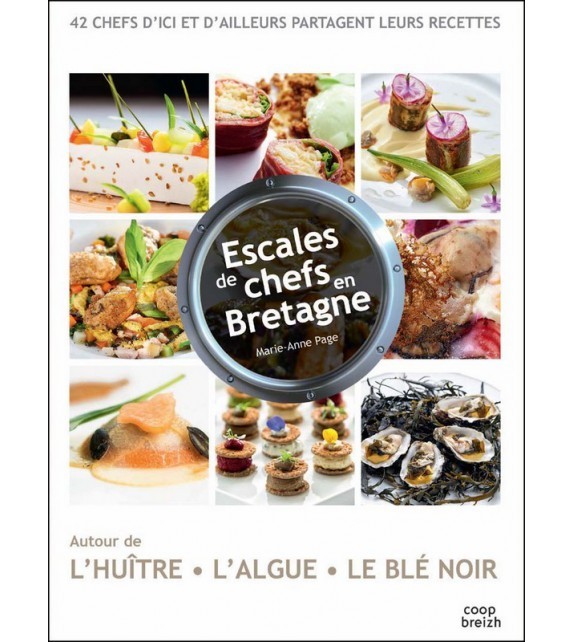 Escales de chefs en Bretagne
