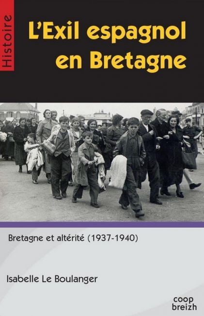 L'exil espagnol en Bretagne (1937-1940)