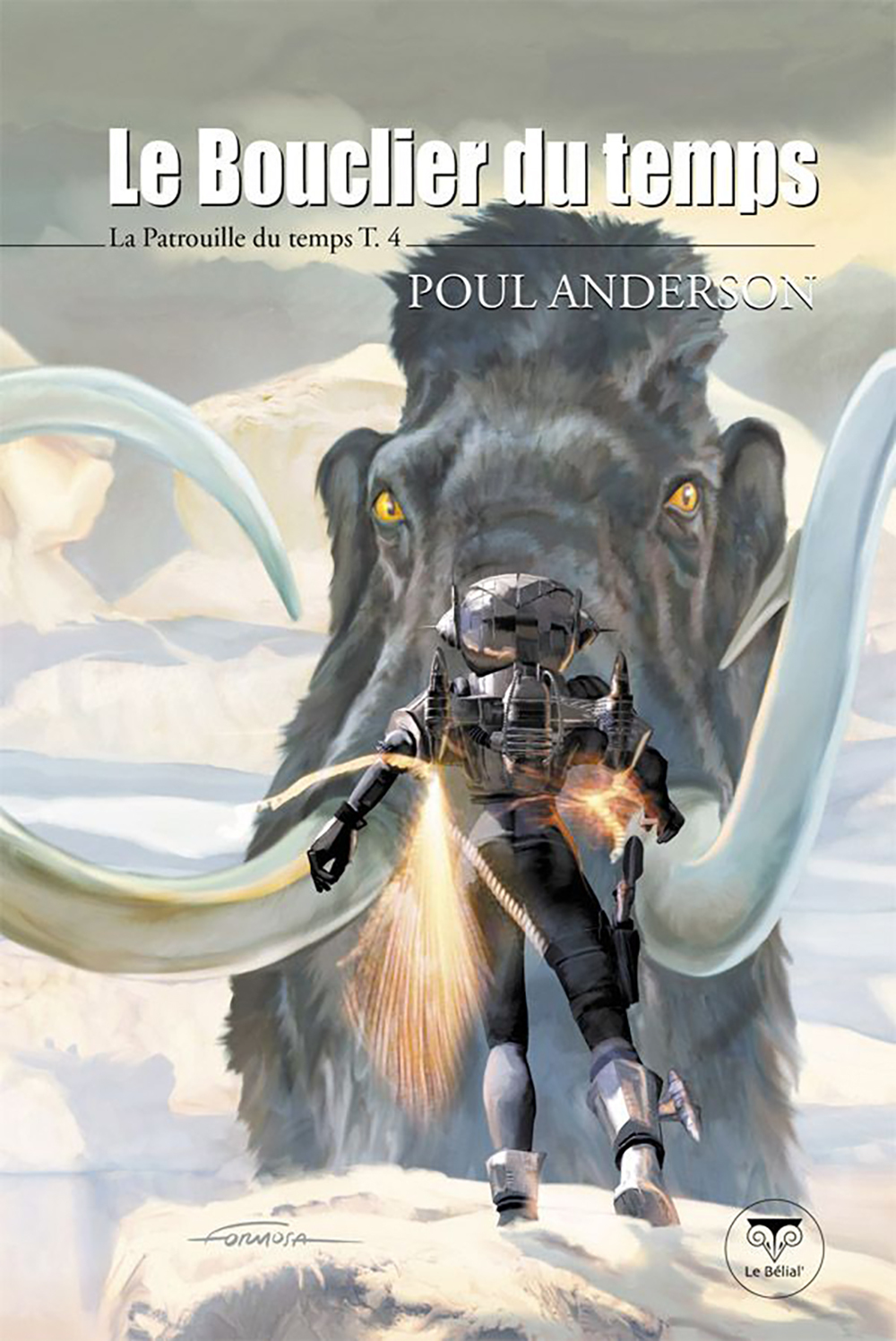 Le bouclier du temps La patrouille du temps T4