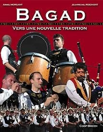 Bagad - vers une nouvelle tradition
