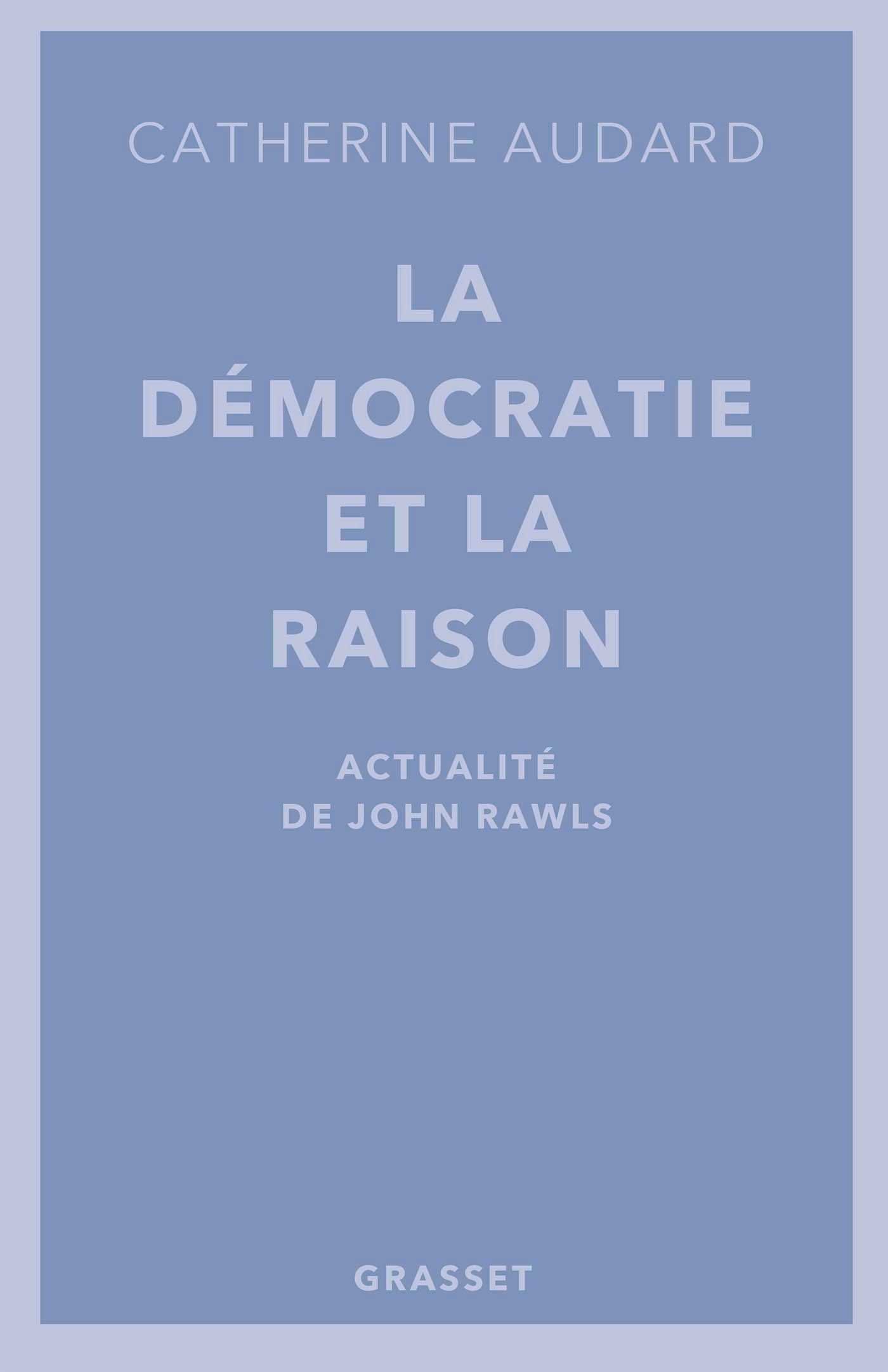 La démocratie et la raison