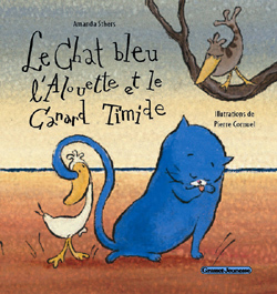 Le chat bleu, l'alouette et le canard timide