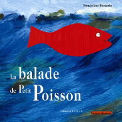 La balade de petit poisson