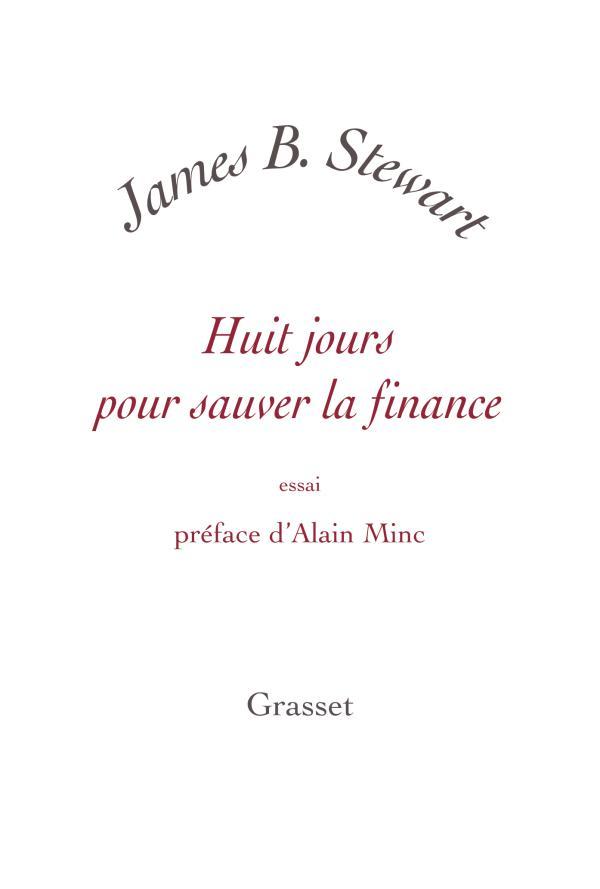 Huit jours pour sauver la finance