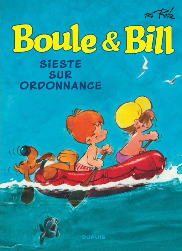 Boule et Bill - Tome 12 - Sieste sur ordonnance